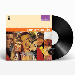 Yeşilçam Şarkıları - Artık Sevmeyeceğim 2