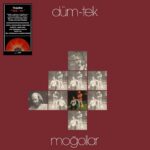 Moğollar - Düm Tek (Gelimiteerde uitgave / Gekleurde Genummerde LP)