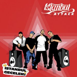 İstanbul Attack - İstanbul Geceleri