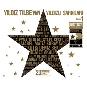 Çeşitli Sanatçılar - Yıldız Tilbe'nin Yıldızlı Şarkıları / Volume 1 (Renkli 2 LP)