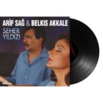 Arif Sağ / Belkıs Akkale - Seher Yıldızı