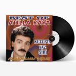 Atilla Kaya - Kutupta Yaz Gibi / Best Of