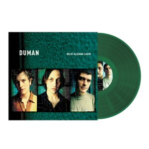 Duman - Belki Alışman Lazım (Yeşil Renkli Plak)